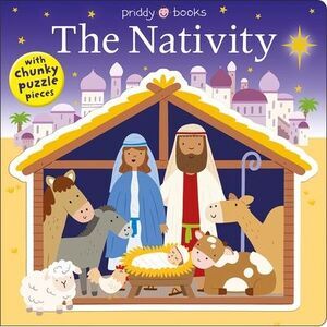 Puzzle & Play: The Nativity: With Chunky Puzzle Pieces -- Roger Priddy